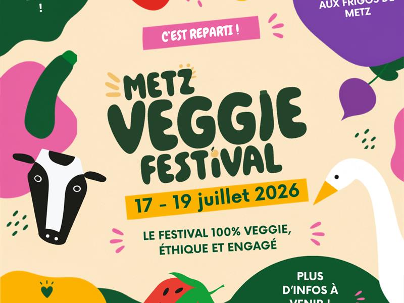 Metz Veggie Festival 2ème édition Les Frigos Metz