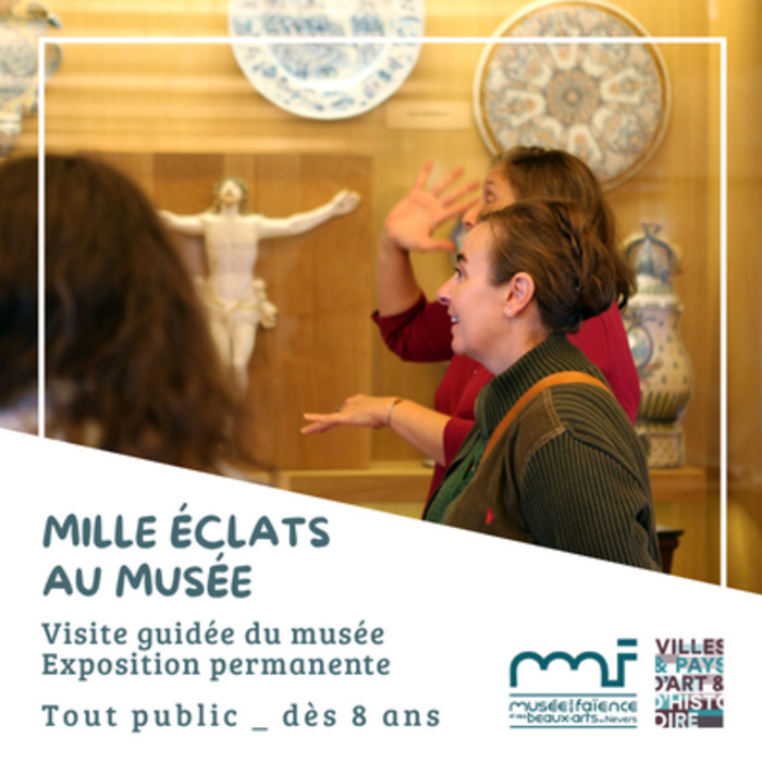 Mille éclats au musée, Musée de la Faïence et des Beaux-Arts, Nevers