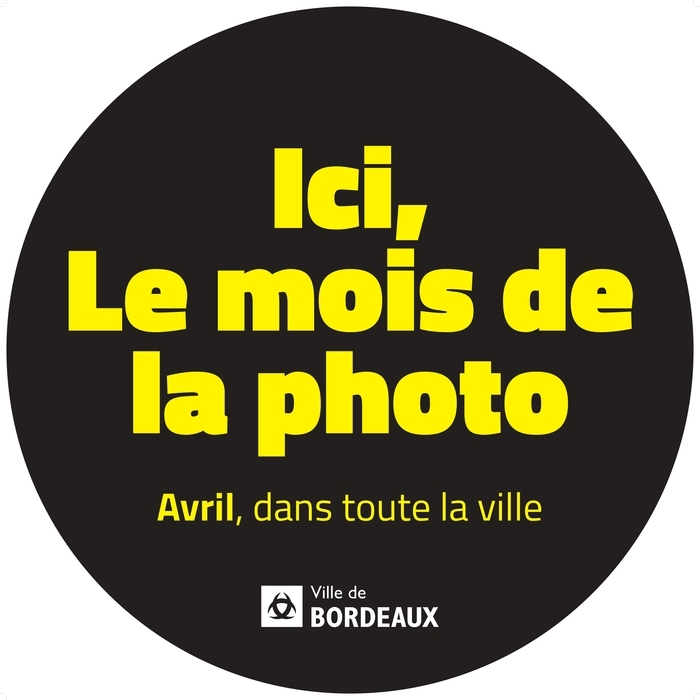 Mois de la Photo, Ville de Bordeaux, Bordeaux