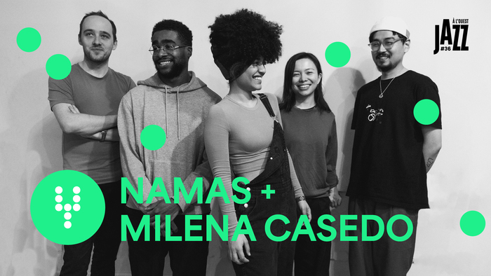NAMAS + MILENA CASEDO Le Diapason – Université de Rennes Rennes