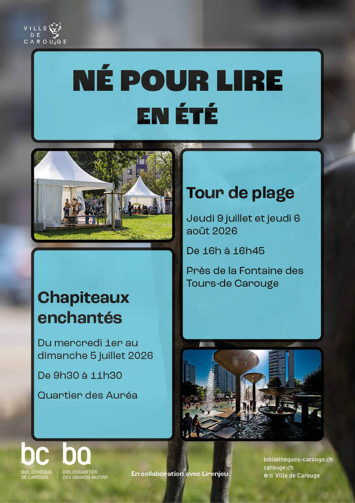 Né pour lire en été : chapiteaux enchantés, Fontaines de Carouge, Genève