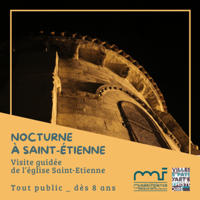 Nocturne à Saint-Etienne Eglise Saint-Etienne Nevers
