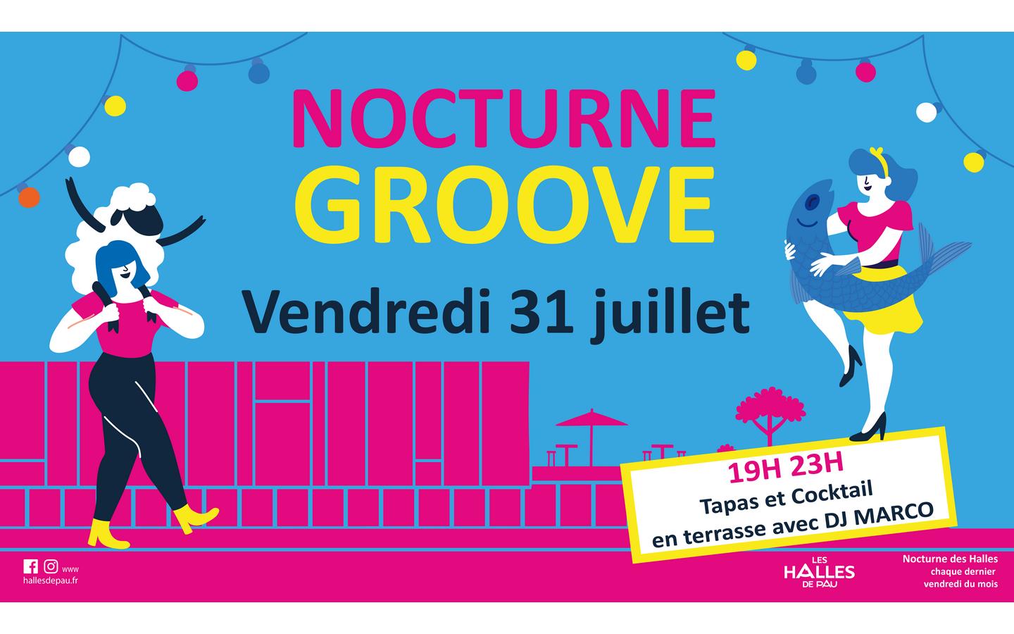 Nocturne aux Halles 8 rue Carnot Pau 2026-07-31
