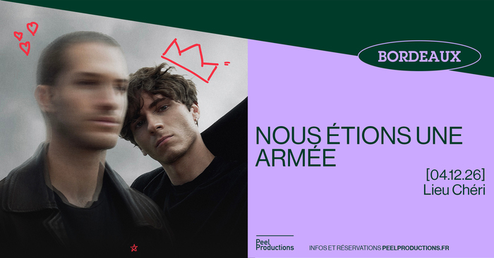 NOUS ÉTIONS UNE ARMÉE｜Lieu Chéri – 04 décembre 2026, Lieu Chéri, Bordeaux