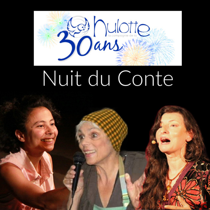Nuit du Conte . Magali Monteils Cottereau . Joëlle Massard . Nourhène Kelly, Square Bombard Vieil Hôpital à Velleron (84), Velleron