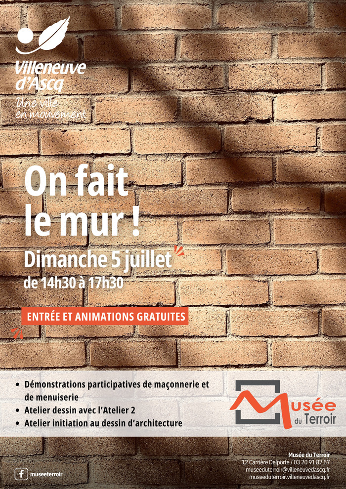 On fait le mur ! Au Musée du Terroir, Musée du Terroir, Villeneuve-d&rsquo;Ascq