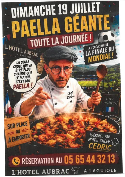 Paëlla géante au restaurant l’Aubrac ! Laguiole