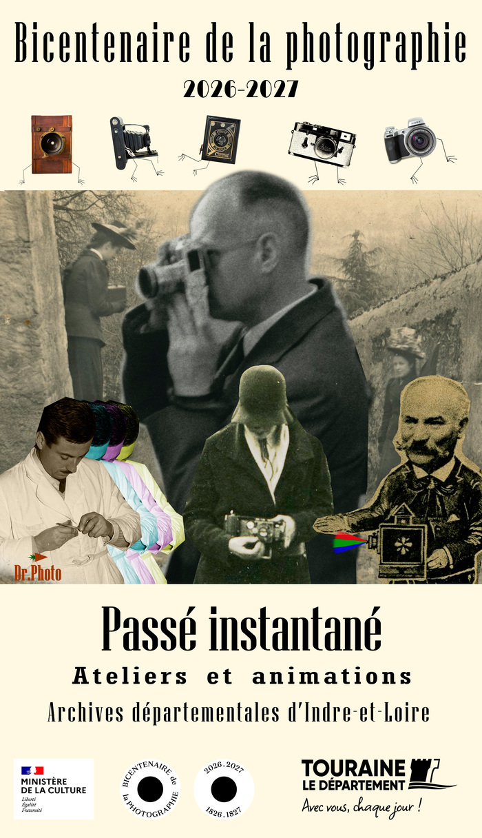 Passé instantané : le temps de la photographie, Archives départementales d’Indre-et-Loire, Tours