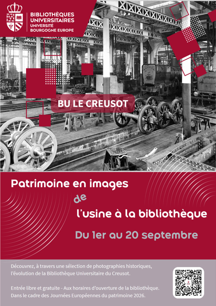 Patrimoine en images : de l’usine à la bibliothèque, Bibliothèque universitaire Le Creusot, Le Creusot