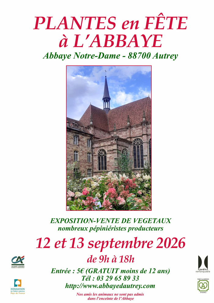 Plantes en Fêtes à L’Abbaye, Abbaye Notre-Dame d’Autrey, Autrey