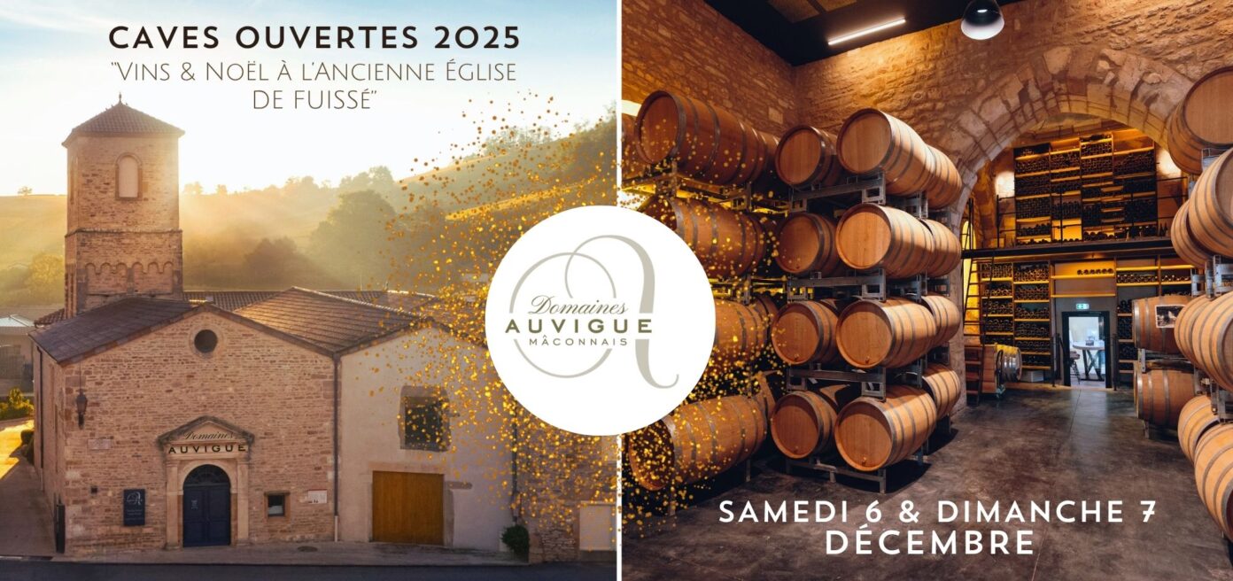 Portes ouvertes au Domaine Auvigue Domaine Auvigue Fuissé