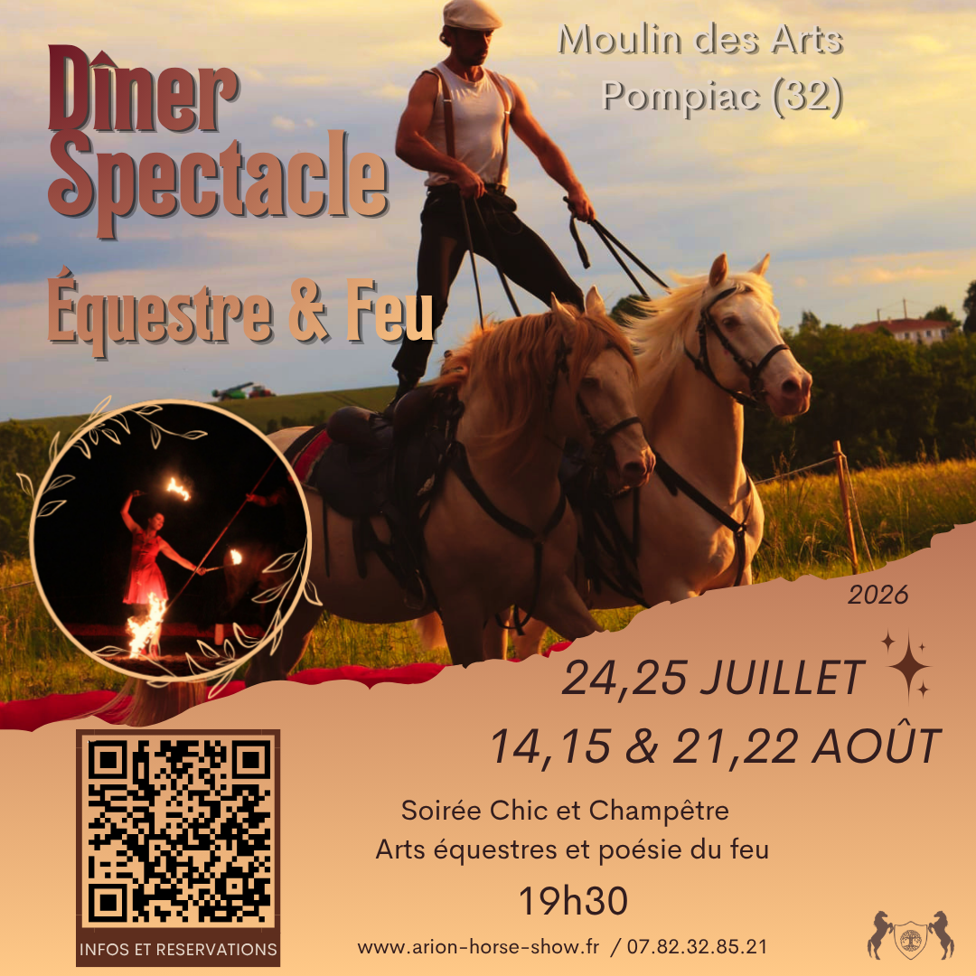 Dîner Spectacle Équestre & Arts du Feu , Moulin des Arts à Pompiac