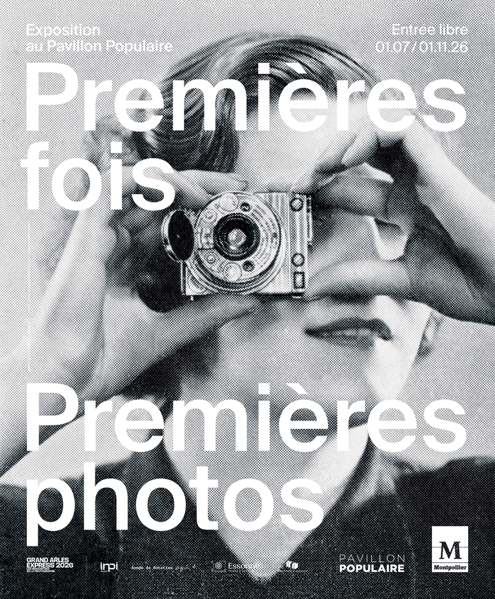 Premières fois / Premières photos, Pavillon Populaire, Montpellier