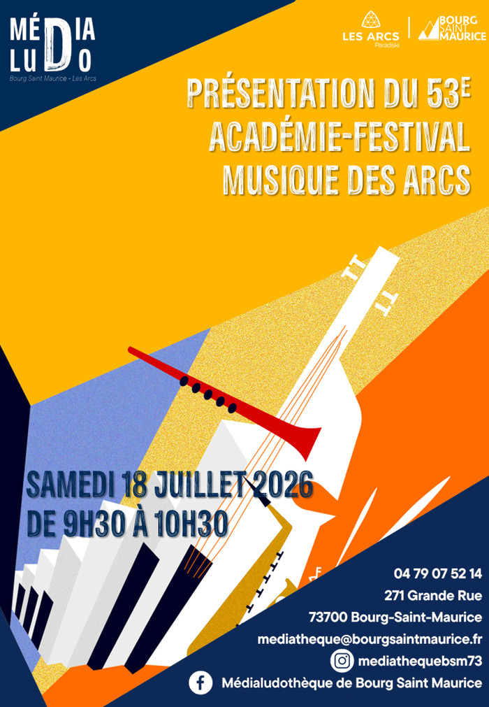 Présentation du 53ème Académie-Festival musique des Arcs autour d'un café Médialudothèque de Bourg Saint Maurice Bourg-Saint-Maurice
