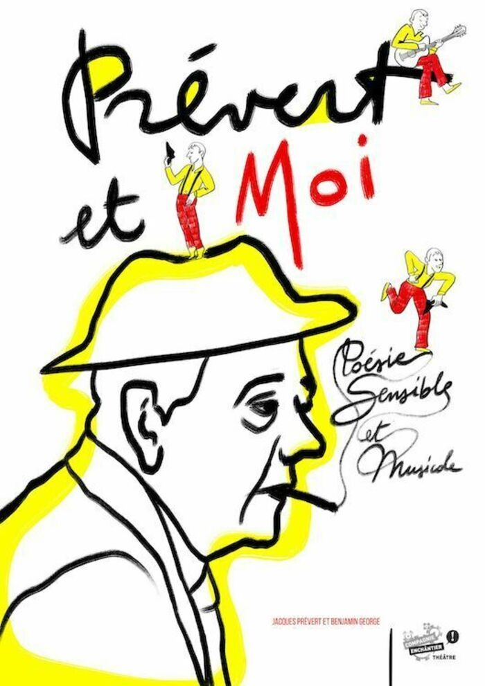 Prévert et Moi, théâtre de la rousselle, Bordeaux