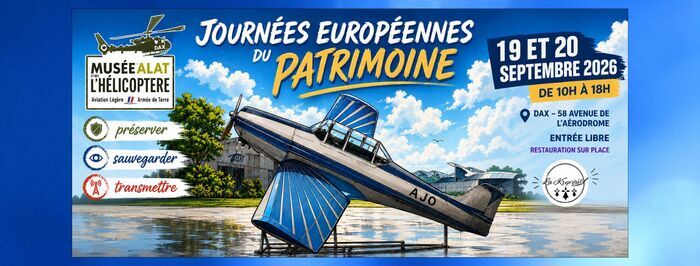 Quand l’histoire prend son envol…, Musée de l’ALAT et de l’hélicoptère, Dax