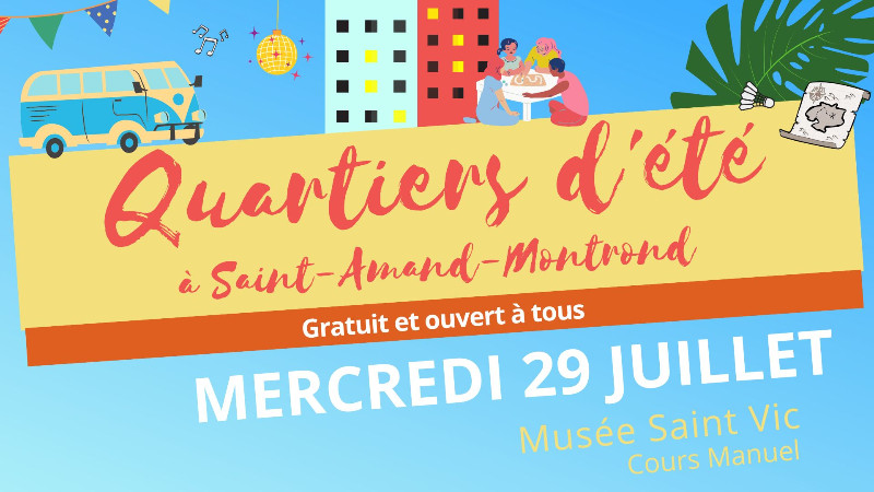 Quartier dété mercredi 29 juillet Saint-Amand-Montrond