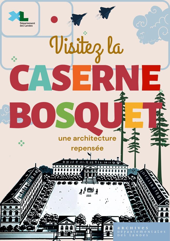 Rallye architecture de la caserne Bosquet, Archives départementales, Mont-de-Marsan