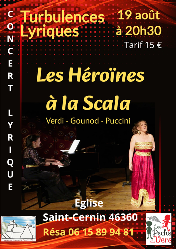 Récital chant / piano, Turbulences lyriques, Les héroïnes à la Scala  Les Pechs du Vers