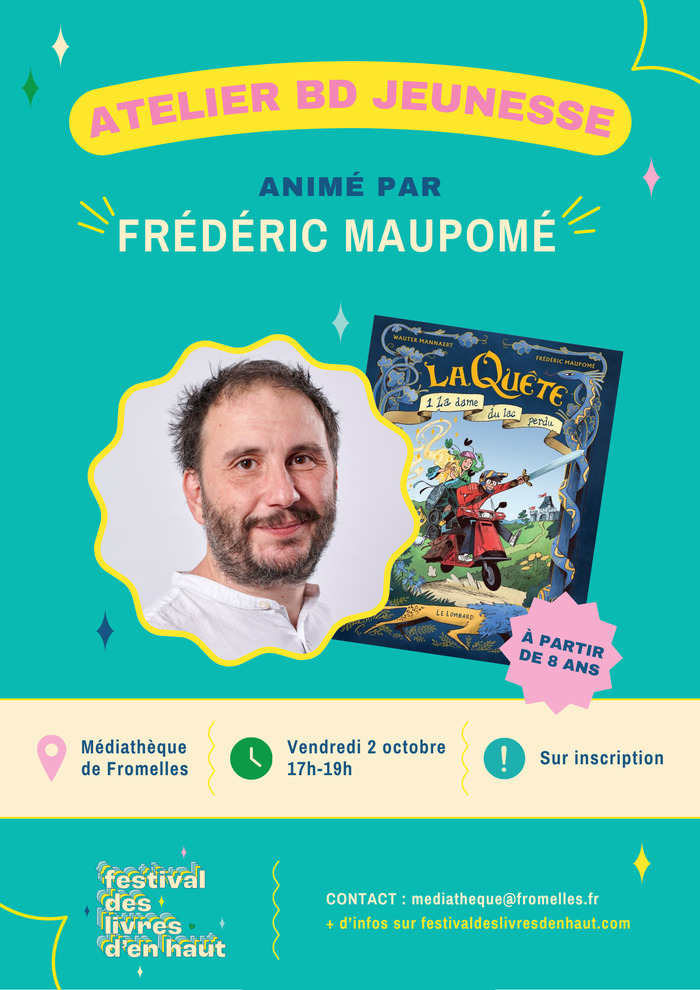 Rencontre et atelier avec l&rsquo;écrivain et scénariste Frédéric Maupomé, Médiathèque Le Temps de Lire, Fromelles