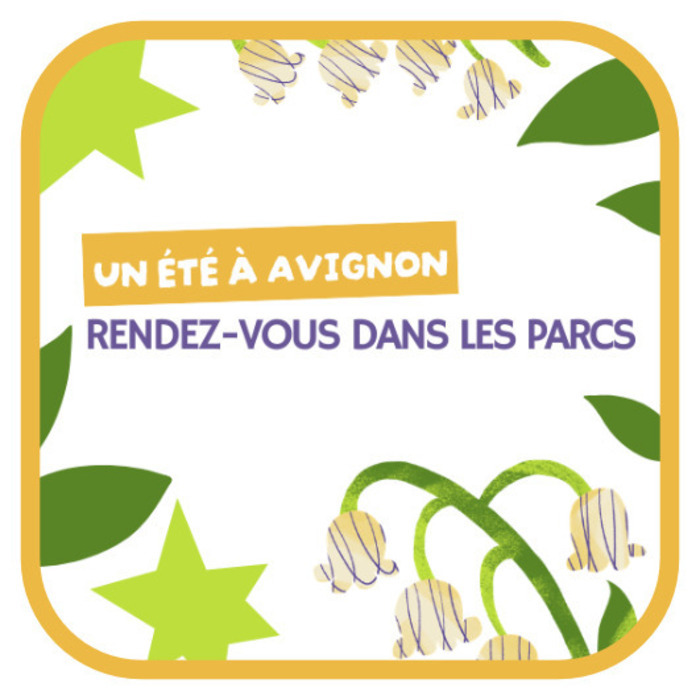 Rendez-vous dans les parcs Square Indochine Avignon