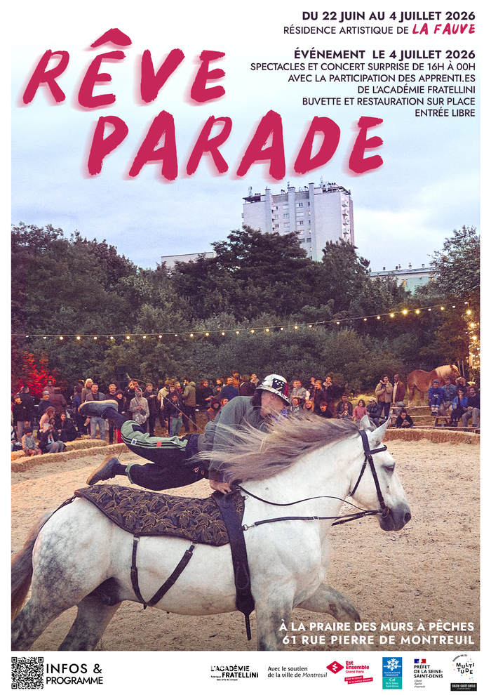 Rêve Parade aux Murs à Pêches – Montreuil, Murs à Pêches, Montreuil
