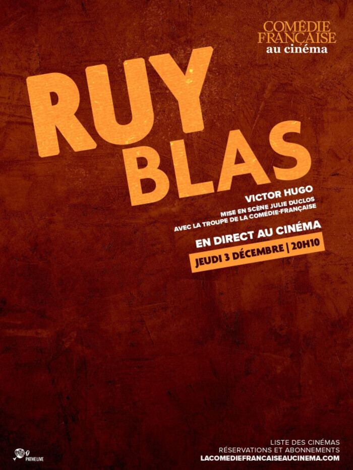 Ruy Blas (Comédie-Française), Cinés Palace, Épinal