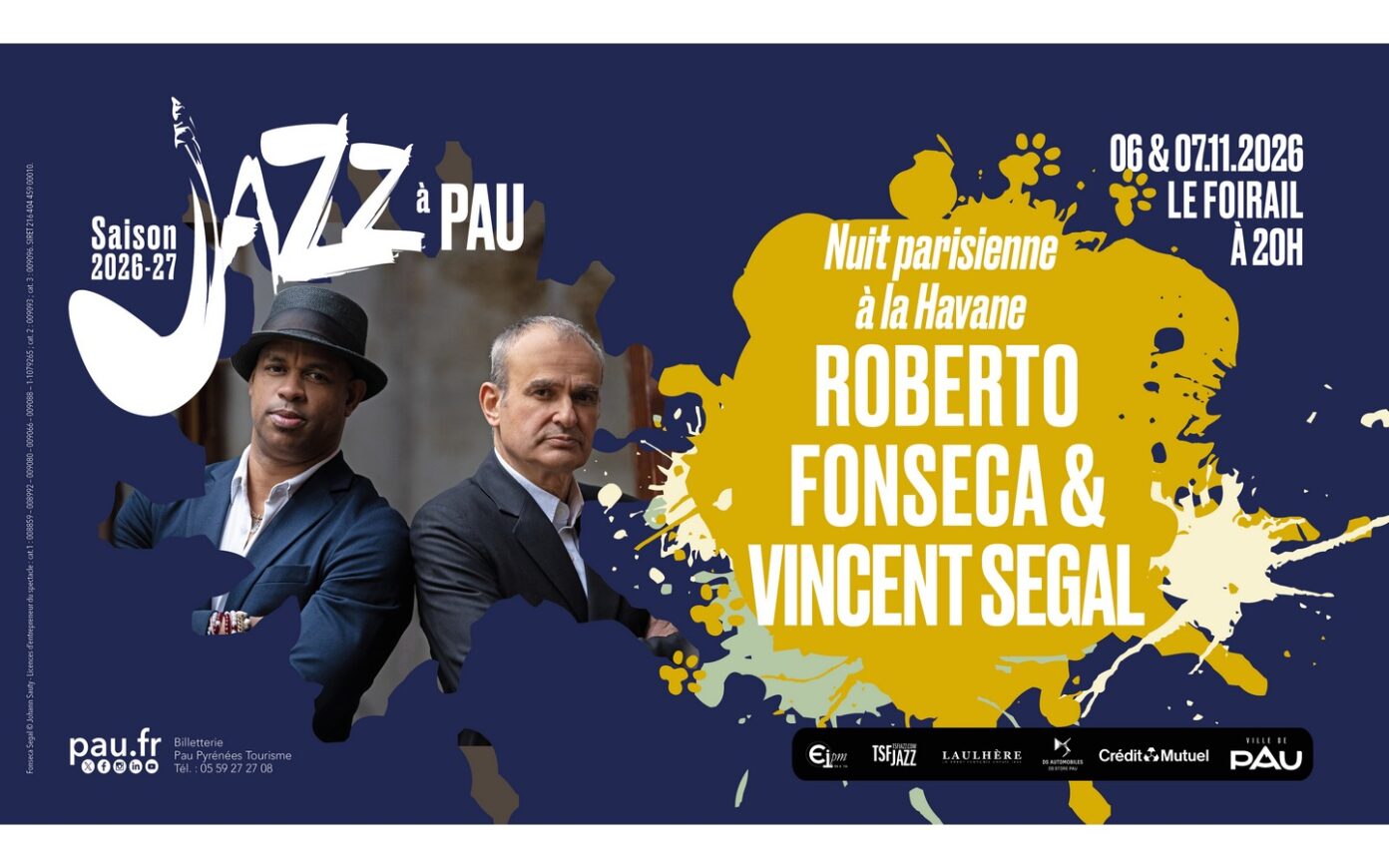 Saison de « Jazz à Pau » Roberto Fonseca & Vincent Segal Nuit parisienne à la Havane Place du Foirail Pau