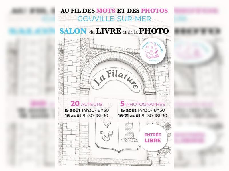 Salon du livre et de la photo La Filature Gouville-sur-Mer