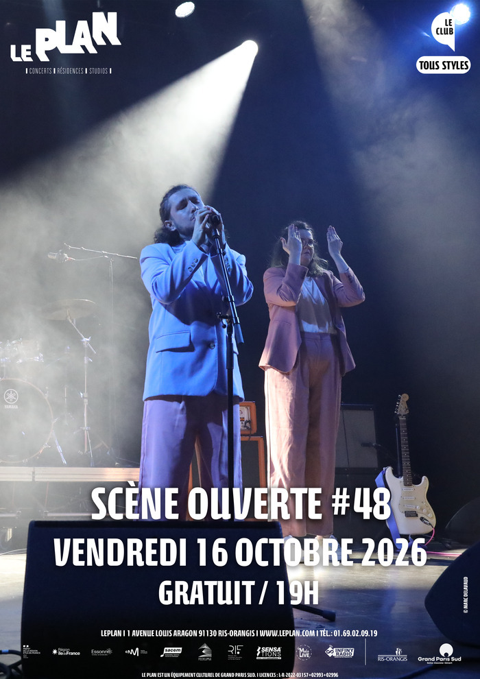 Scène ouverte #48, Le Plan, Ris-Orangis