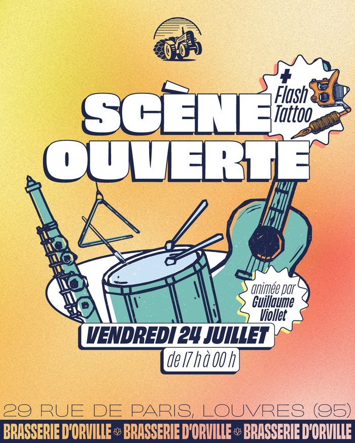 Scène Ouverte Brasserie d'Orville Louvres