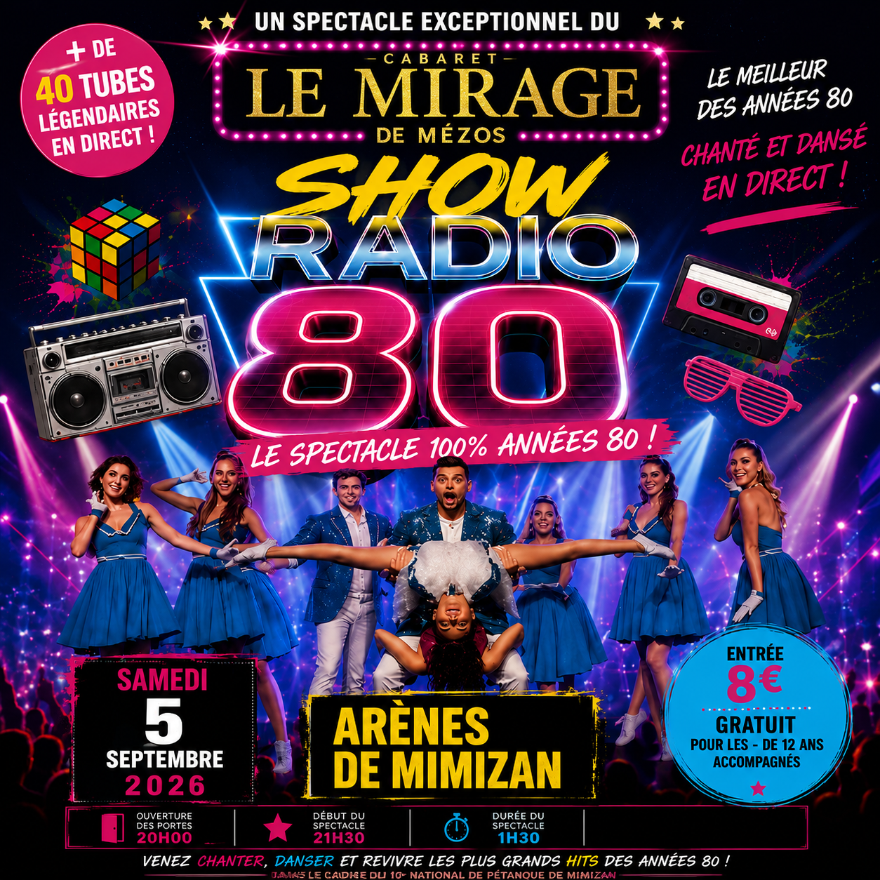 Show radio 80 Arènes de Mimizan 40 av Maurice Martin Mimizan 2026-09-05