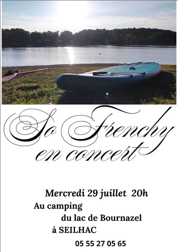 So Frenchy Concert Seilhac