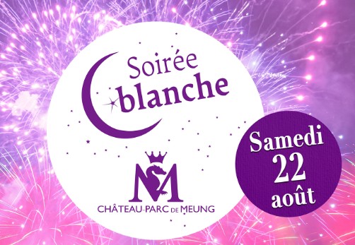 Soirée Blanche au Château de Meung 16 Place du Martroi Meung-sur-Loire 2026-08-22