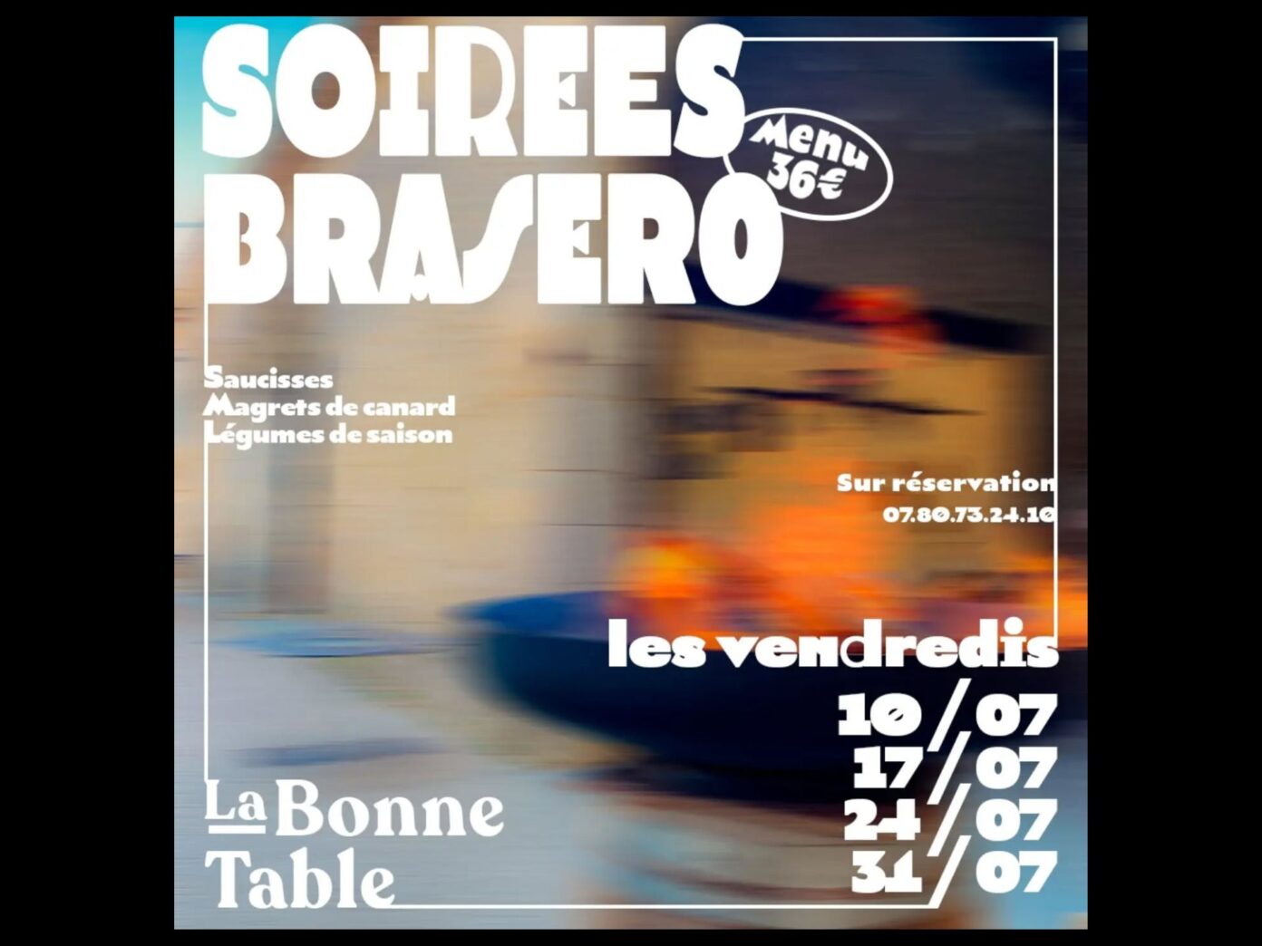 Soirée brasero à La Bonne table La Bonne Table Camarsac