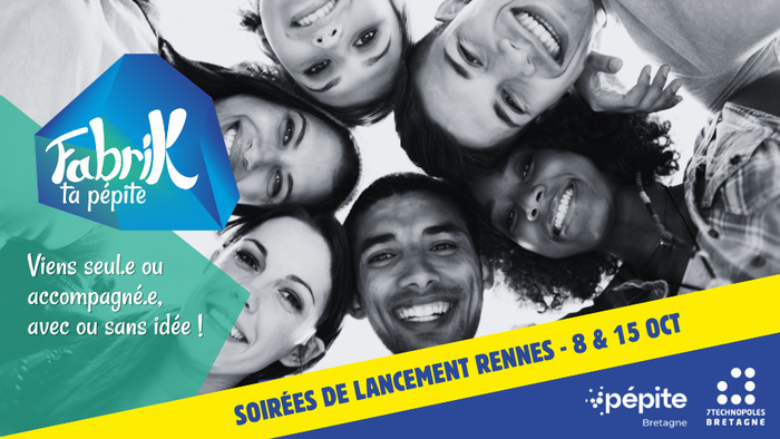Soirée de lancement Fabrik ta pépite – Campus de Rennes Pôles numériques Beaulieu ou Villejean Rennes