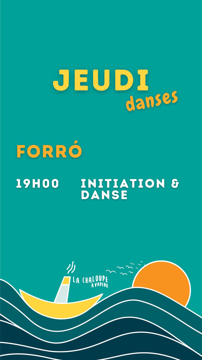 Soirée Forró, La Chaloupe à vapeur, Genève