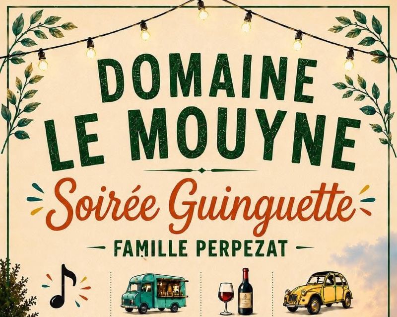 Soirée guinguette Domaine le Mouyne  Saint-Jean-de-Duras