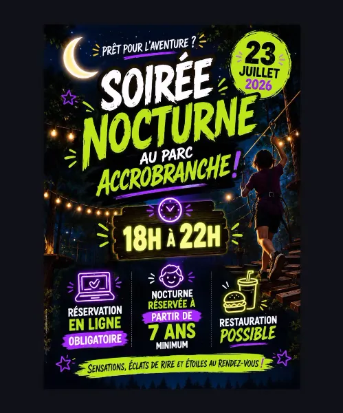 Soirée nocturne au parc accrobranche Najac