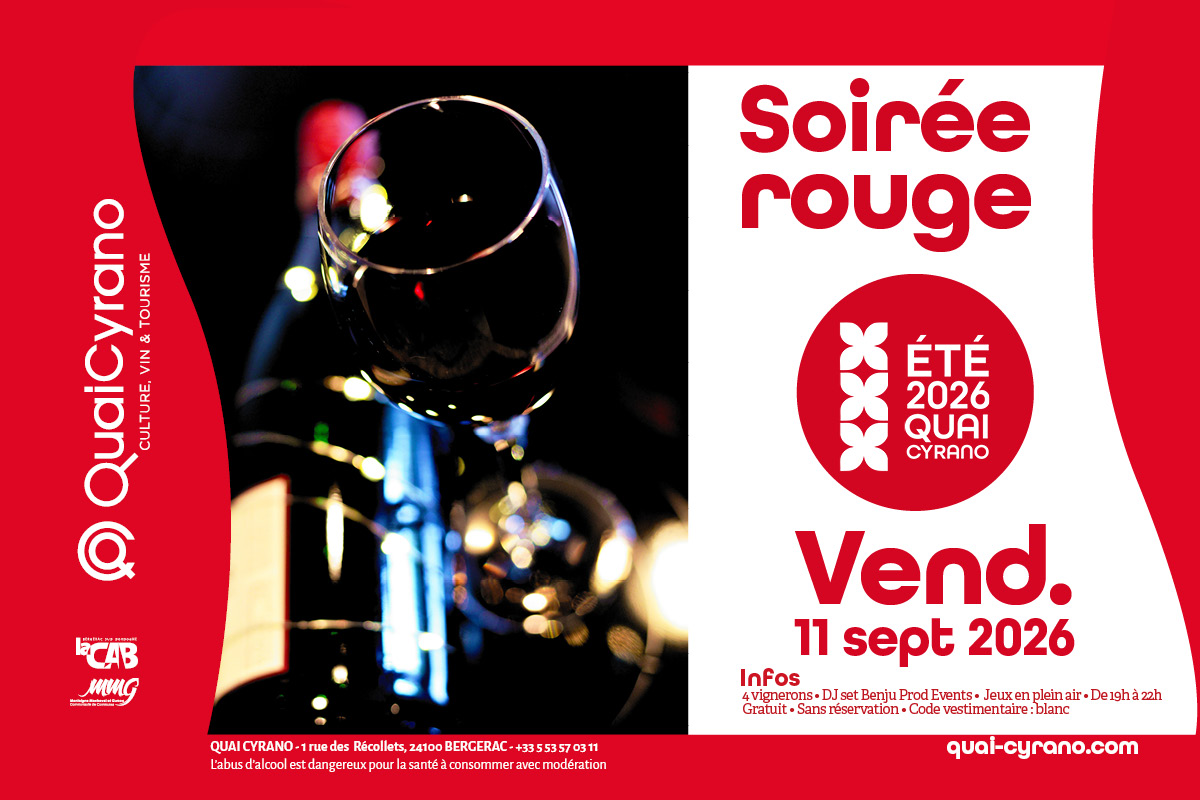 Soirée rouge Quai Cyrano Bergerac