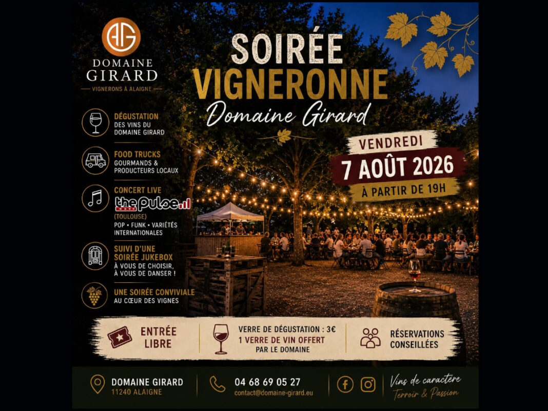 SOIRÉE VIGNERONNE DU DOMAINE GIRARD Alaigne