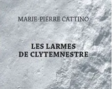Sortie de résidence Les larmes de Clytemnestre  Condom-d&rsquo;Aubrac