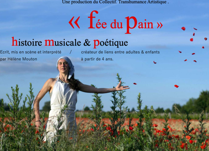 Spectacle : fée du pain