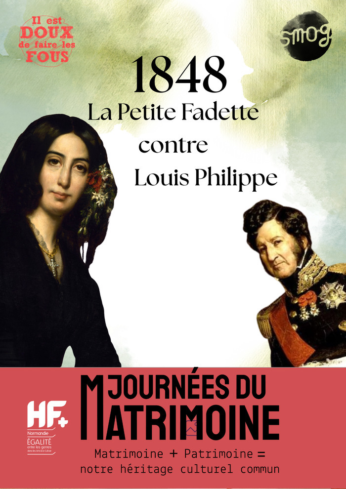 Spectacle : La Petite Fadette contre Louis-Philippe, une année dans l’œuvre de George Sand, Musée Flaubert et d’histoire de la Médecine, Rouen
