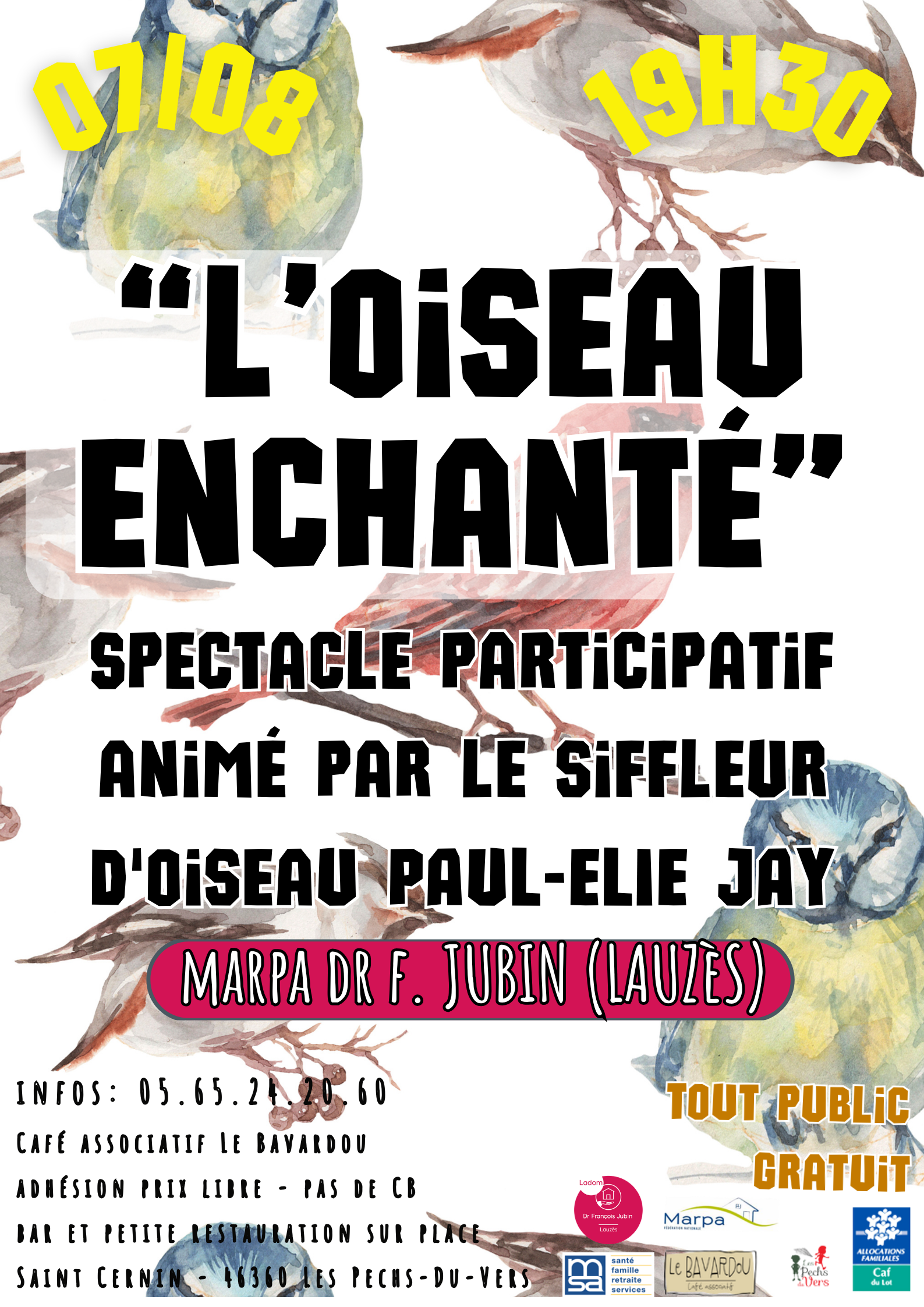 Spectacle L&rsquo;oiseau enchanté à la MARPA de Lauzès  Lauzès