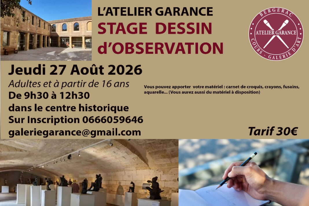 Stage dessin d&rsquo;observation  Bergerac