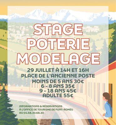 STAGE POTERIE MODELAGE MERCREDI 29 JUILLET Font-Romeu-Odeillo-Via 2026-07-29
