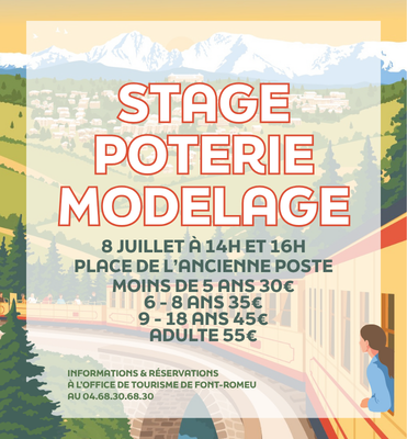 STAGE POTERIE MODELAGE MERCREDI 8 JUILLET Font-Romeu-Odeillo-Via
