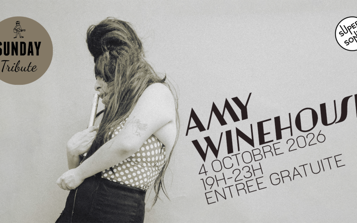 Sunday Tribute - Amy Winehouse SUPERSONIC  Paris