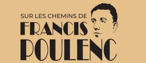 Sur les chemins de Francis Poulenc Spectacle Rêverie Bozouls
